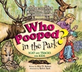 Cover: Who Pooped in the Park? Rocky Mountain National Park - Farcountry Press
