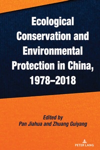 Bild: Ecological Conservation and Environmental Protection in China, 1978-2018 - Peter Lang Verlag
