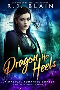 Cover: Dragon Her Heels (A Magical Romantic Comedy (with a body count), #23) - Pen & Page Publishing
