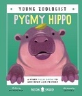 Cover: Pygmy Hippo (Young Zoologist) - Neon Squid