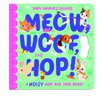 Enlarge image Cover: Meow, Woof, and Hop! - North Parade Publishing
