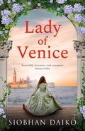 Cover: Lady of Venice - Boldwood Books Ltd