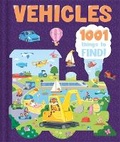 Cover: Vehicles: 1001 Things To Find - Igloo Books Ltd