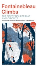 Cover: Fontainebleau Climbs - Vertebrate Publishing Ltd
