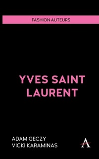 Abbildung von: Yves Saint Laurent - Anthem Press