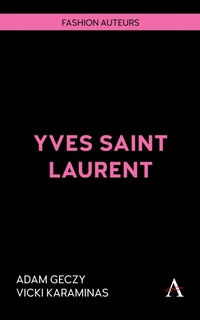 Abbildung von: Yves Saint Laurent - Anthem Press