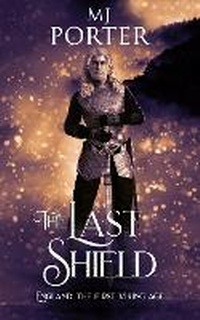 Enlarge image Cover: The Last Shield - M J Publishing