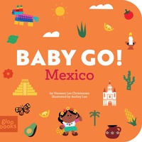 Enlarge image Cover: Baby Go! Mexico - Gloo Books
