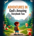 Cover: Adventures in God's Amazing Storybook 2 - Achievers Publishing