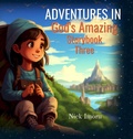 Cover: Adventures in God's Amazing Storybook 3 - Achievers Publishing