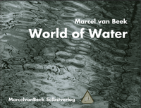 Abbildung von: World of Water - MarcelvanBeek Selbstverlag