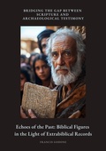 Abbildung von: Echoes of the Past:  Biblical Figures in the Light of Extrabiblical Records - tredition GmbH