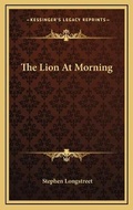 Cover: The Lion At Morning - Kessinger Publishing