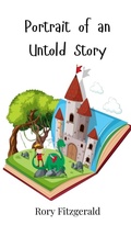 Cover: Portrait of an Untold Story - Creative Arts Management O&Uuml;