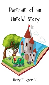 Enlarge image Cover: Portrait of an Untold Story - Creative Arts Management OÜ