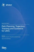 Cover: Path Planning, Trajectory Tracking and Guidance for UAVs - MDPI AG
