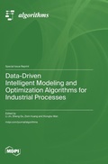 Cover: Data-Driven Intelligent Modeling and Optimization Algorithms for Industrial Processes - MDPI AG