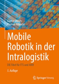 Abbildung von: Mobile Robotik in der Intralogistik - Springer Vieweg