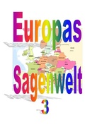 Cover: Europas Sagenwelt 3 - epubli