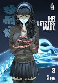 Abbildung von: Ihr letztes Mahl 3 - Manlin Verlag