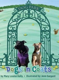Cover: Dogs in Coats - Mary Louise Kelly