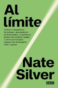 Cover: Al limite / On the Edge: the Art of Risking Everything - Penguin Random House Grupo Editorial