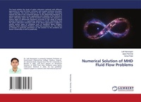Enlarge image Cover: Numerical Solution of MHD Fluid Flow Problems - LAP Lambert Academic Publishing