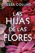 Cover: Las hijas de las flores / The Flower Children - Plaza & Janes S.A.