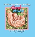Cover: I Didn't Come From A Monkey; God Made Me - Ididntcomefromamonkey