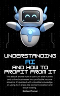 Cover: Understanding AI and how to profit from it - Richard Turner