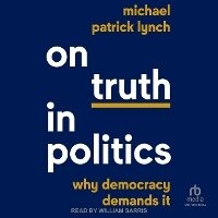 Enlarge image Cover: On Truth in Politics - Tantor Audio