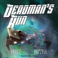 Enlarge image Cover: Deadman's Run - Tantor Audio