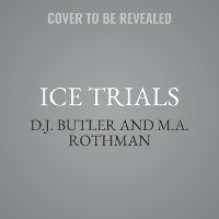 Enlarge image Cover: Ice Trials - Tantor Audio