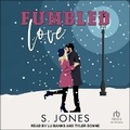 Cover: Fumbled Love - Tantor Audio