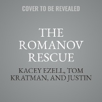 Enlarge image Cover: The Romanov Rescue - Tantor Audio