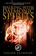 Cover: Walking with Daemonic Spirits (Walking with Spirits, #6) - Taylor Ellwood