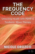 Cover: The Frequency Code - Nicole Elizabeth Orozco