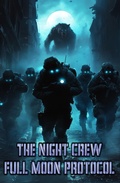 Cover: The Night Crew: Full Moon Protocal - Edward Heath