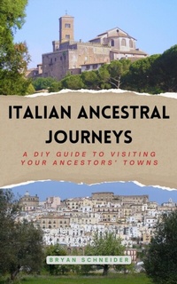 Abbildung von: Italian Ancestral Journeys - My Bella Vacanza Press