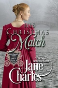Cover: His Christmas Match (A Gentleman's Guide to Once Upon a Time, #4) - Jane Charles