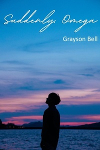 Enlarge image Cover: Suddenly, Omega - Grayson Bell Books