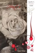 Cover: The Heart's Firelight Leads A Poetic Path - Gale Miller