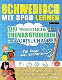 Abbildung von: Schwedisch Mit Spass Lernen - Fuer Kinder - LINGUAS CLASSICS