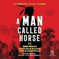 Cover: A Man Called Horse - Recorded Books, Inc.