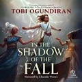 Cover: In the Shadow of the Fall - Recorded Books, Inc.