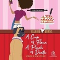 Cover: A Cup of Flour, a Pinch of Death - Recorded Books, Inc.