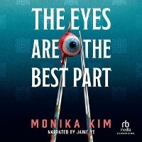 Enlarge image Cover: The Eyes Are the Best Part - Recorded Books, Inc.