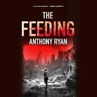 Enlarge image Cover: The Feeding - Blackstone Publishing