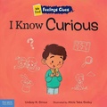 Cover: I Know Curious - Free Spirit Publishing Inc.,U.S.