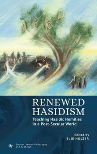 Enlarge image Cover: Renewed Hasidism - Academic Studies Press